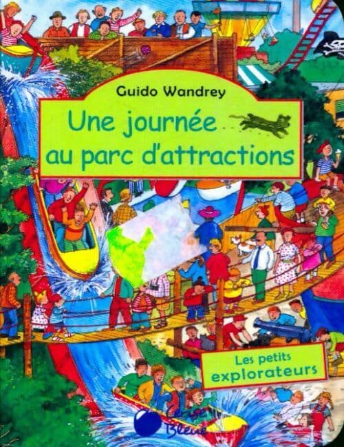 Une journée au parc d'attractions - Guido Wandrey